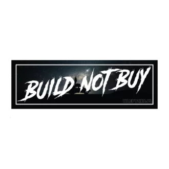 Build not buy
