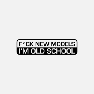 FUCK NEW MODELS IM OLD SCHOOL